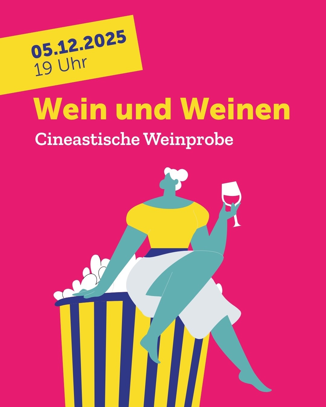 Wein und Weinen - Cineastische Weinprobe